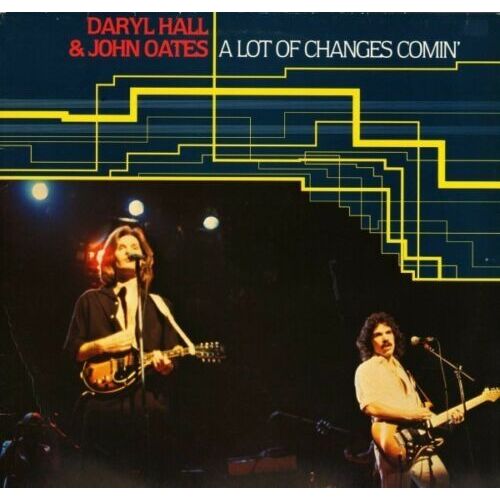 DARYL HALL AND JOHN OATES a lot of changes comin&#39; MUSIC CD NEW SEALED