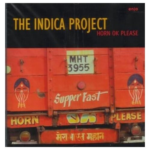 Horn Ok Please - Indica Project CD