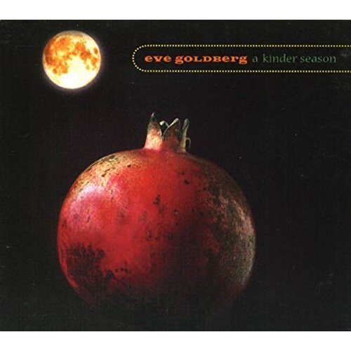Kinder Season -Goldberg, Eve CD