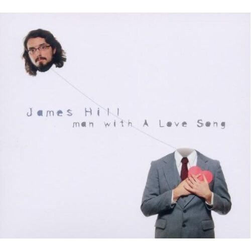 Man With a Love Song - James Hill CD