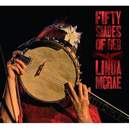 Fifty Shades Of Red -Mcrae, Linda CD