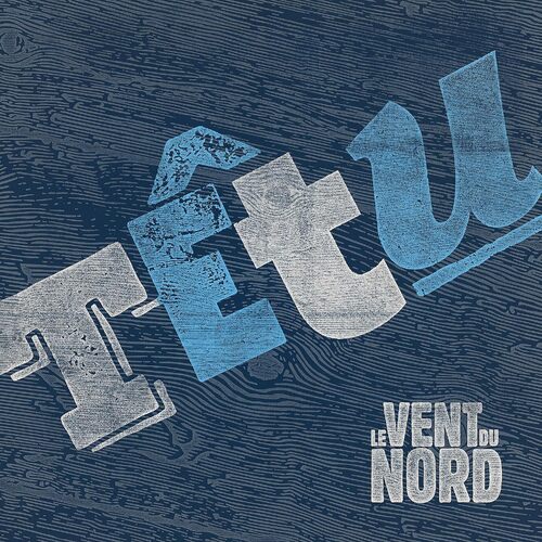 Ttu - Le Vent du Nord CD
