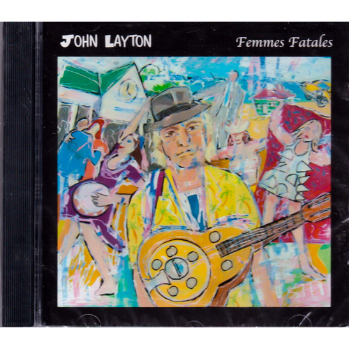 Femmes Fatales -John Layton CD