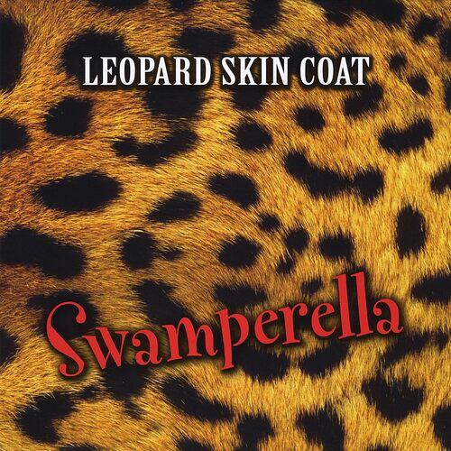 Leopard Skin Coat - Swamperella CD