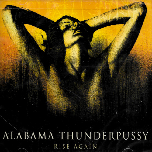 Rise Again [Relapse] - Alabama Thunderpussy (Recorded By) CD