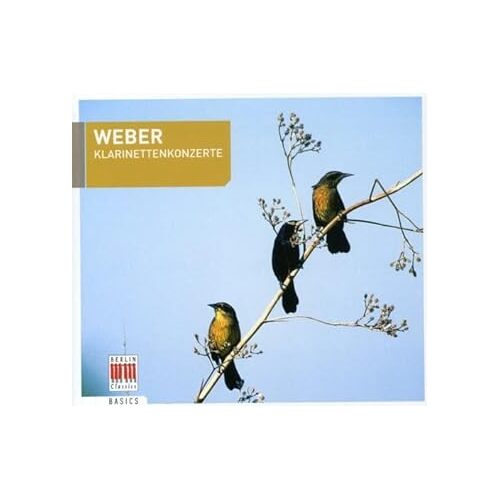 Weberklarinettenkonzerte - WEBER CARL MARIA VON CD