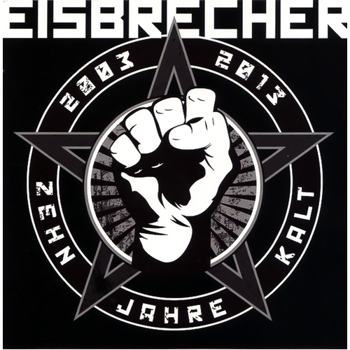 Zehn Jahre Kalt -Eisbrecher CD