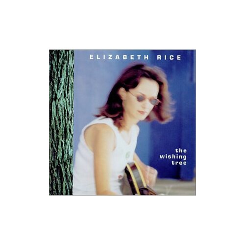 Wishing Tree -Elizabeth Rice CD