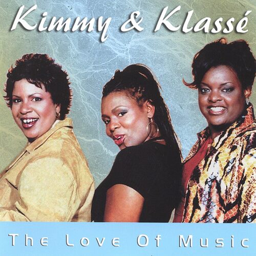 The Love Of Music - Kimmy &amp; Klasse CD