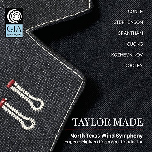 Taylor Made -Conte / North Texas Wind Symphony CD