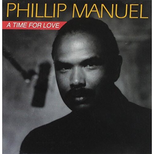 A Time For Love -Philip Manuel CD