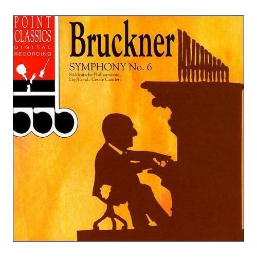 Bruckner Cantieri Symphony No.6 CD