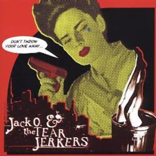 Loose Diamond - Jack-O &amp; the Tearjerkers CD