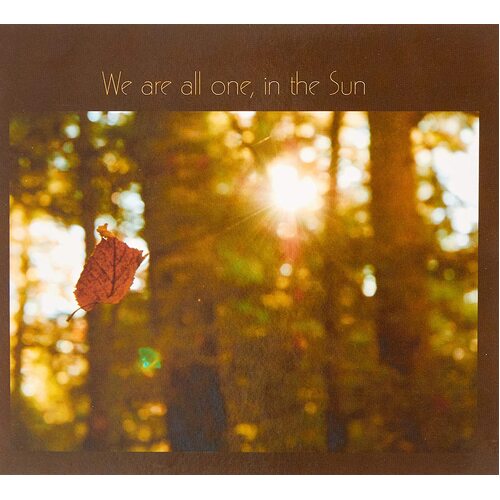 We Are All One, In The Sun A Tribute To Robbie Basho [Digipak] (Recorded By) CD