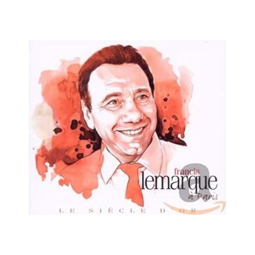 Paris - Lemarque Francis CD