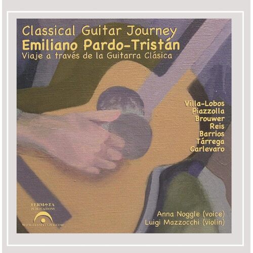Classical Guitar Journey - Emiliano Pardo-Trist n CD