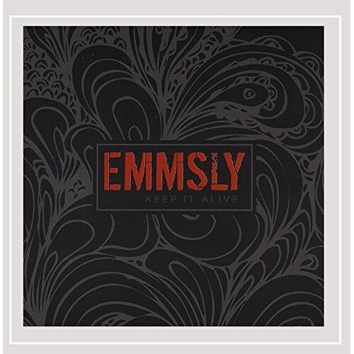 Keep It Alive -Emmsly CD