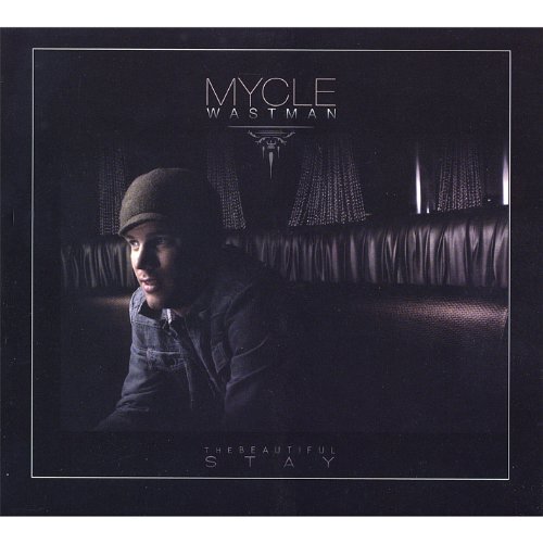 Beautiful Stay -Mycle Wastman CD