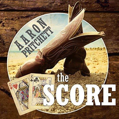 Score -Aaron Pritchett CD