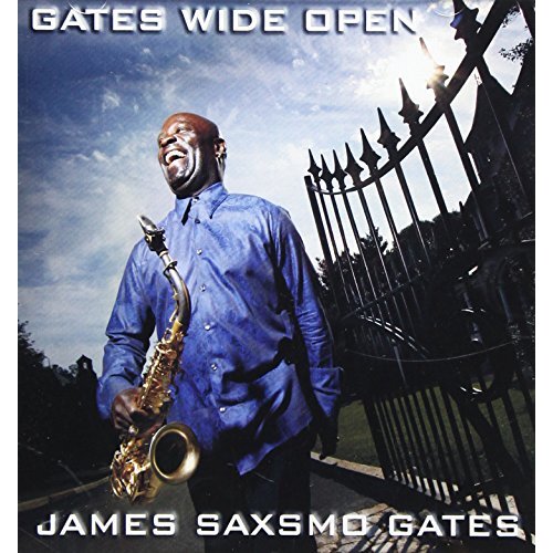 Gates Wide Open -James Saxsmo Gates CD