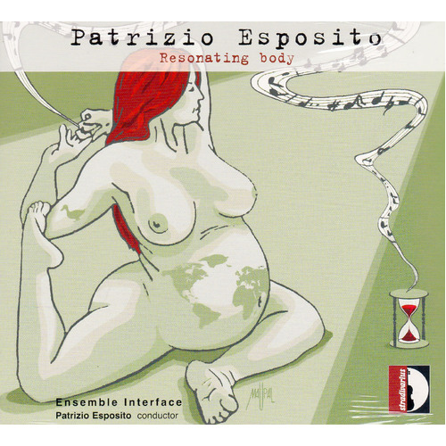 Patrizio Esposito Resonating Body -Ensemble Interface Yuka Ota CD