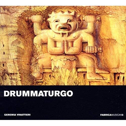 Drummaturgo -Vinattieri CD