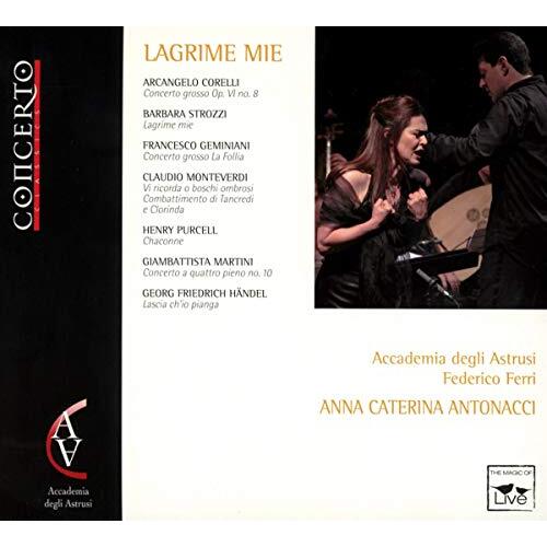 Lagrime Mie -Corelli Strozzi Geminiani CD