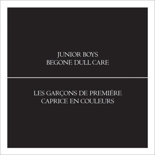 Begone Dull Care -Junior Boys CD