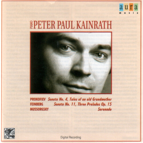 Peter Paul Kainrath- Prokofiev Feinberg Mussorgsky MUSIC CD NEW SEALED