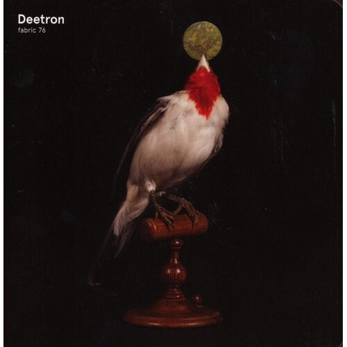 Fabric 76 - DEETRON CD