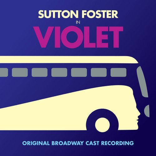 Violet / O.B.C. -Sutton Foster CD