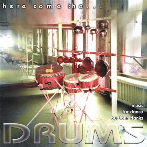 Here Come The Drums -John Hanks CD