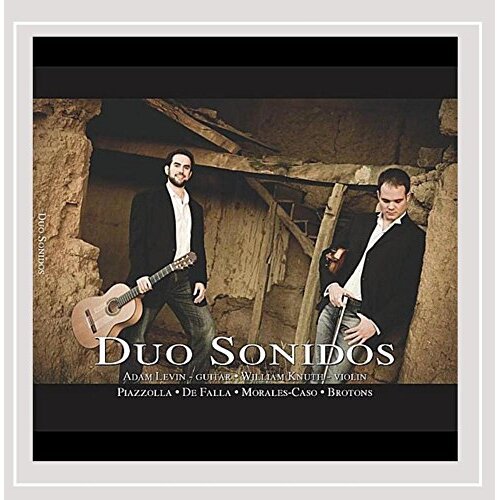Duo Sonidos -Adam Levin, Adam Levin &amp; William Knuth, William Knuth &amp; 2 More CD