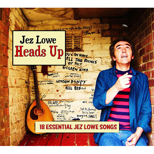 Heads Up [Digipak] - Jez Lowe CD