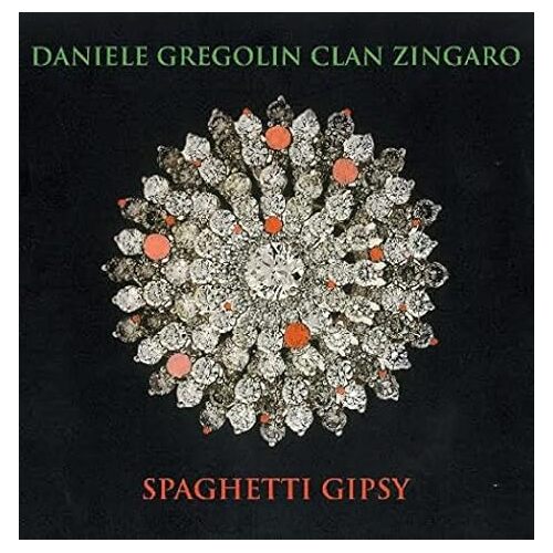 Spaghetti Gipsy - Daniele Gregolin CD