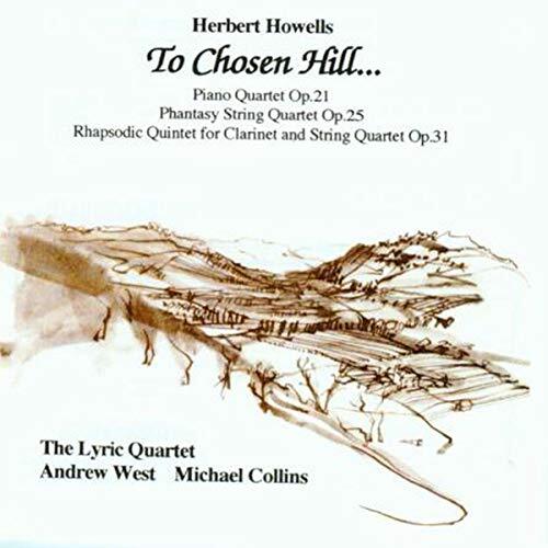 To Chosen Hill -Howells, Herbert CD
