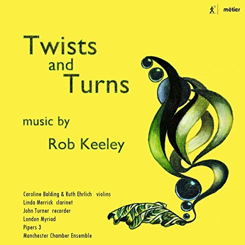 Twists Turns -Keeley, R. CD