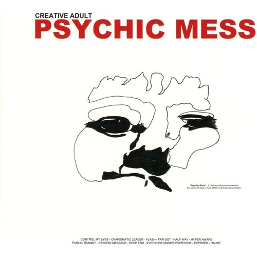 Psychic Mess - CREATIVE ADULT CD