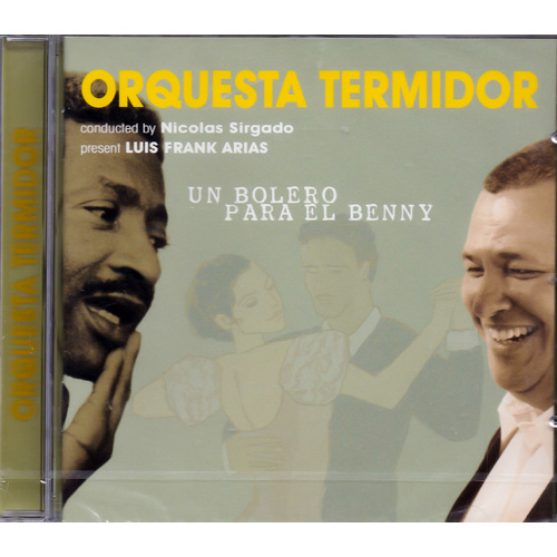 Un Bolero Para El Benny -Orquesta Termidor CD