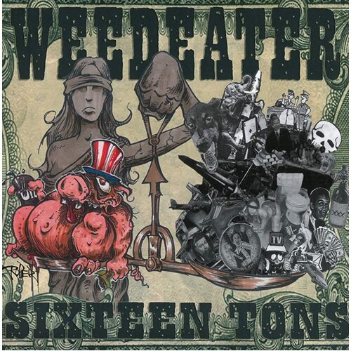 Sixteen Tons WEEDEATER CD