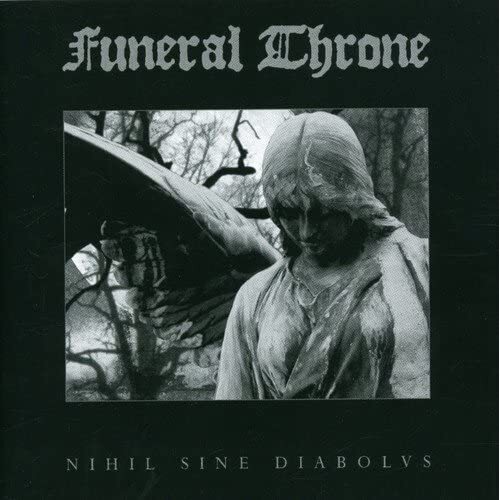 Nihil Sine Diabolvs - Funeral Throne CD
