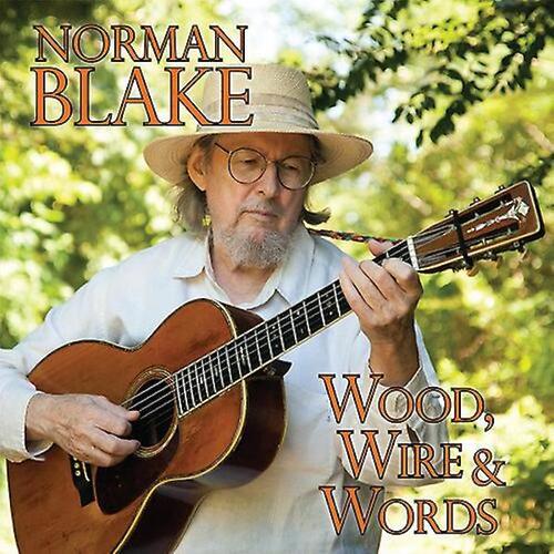 Wood Wire &amp; Words - BLAKE,NORMAN CD