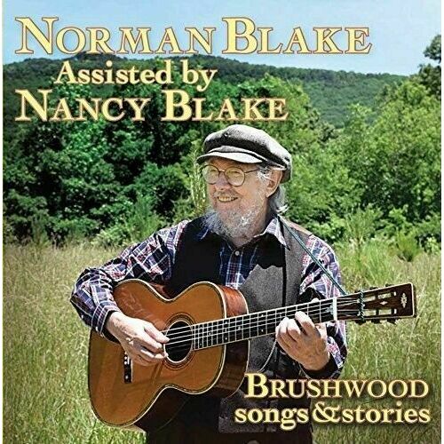 Brushwood (Songs &amp; Stories) - Norman Blake CD