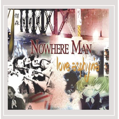Love Asphyxia - Nowhere Man CD