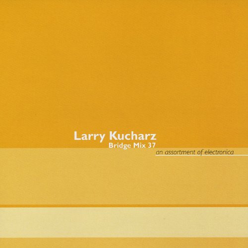 Bridge Mix 37 -Larry Kucharz CD