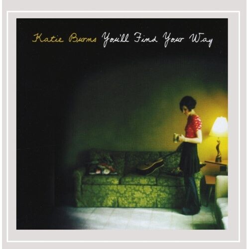Youll Find Your Way - Katie Burns CD
