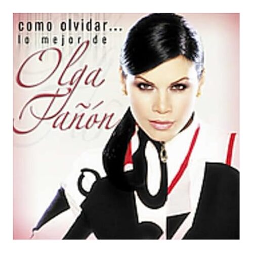 Como Olvidar: Lo Mejor de Olga - Olga Tanon CD