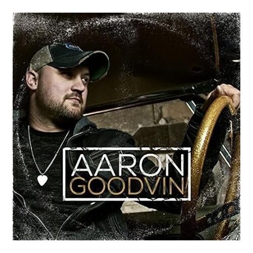Aaron Good Vin - Aaron Goodvin CD