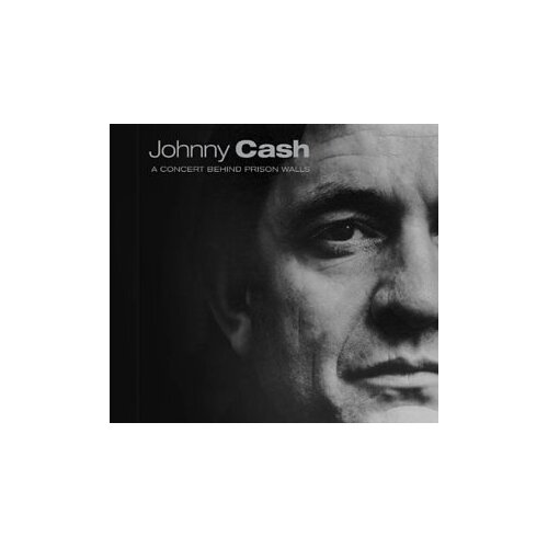 Concert Behind Prison Walls -Cash, Johnny CD