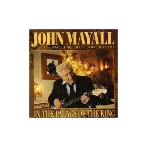 In Palace Of King Tribute To Freddie King - John Mayall CD